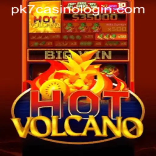 Unveiling the Thrilling World of HotVolcano: A Guide to the Game and PK7 Casino Login