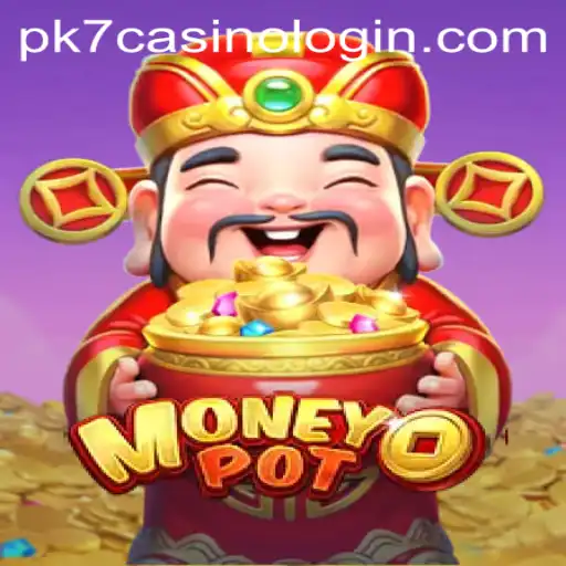 Exploring MoneyPot: An In-Depth Look at the Popular Game and PK7 Casino Login